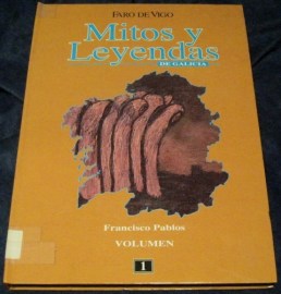 MITOS Y LEYENDAS DE GALICIA 1